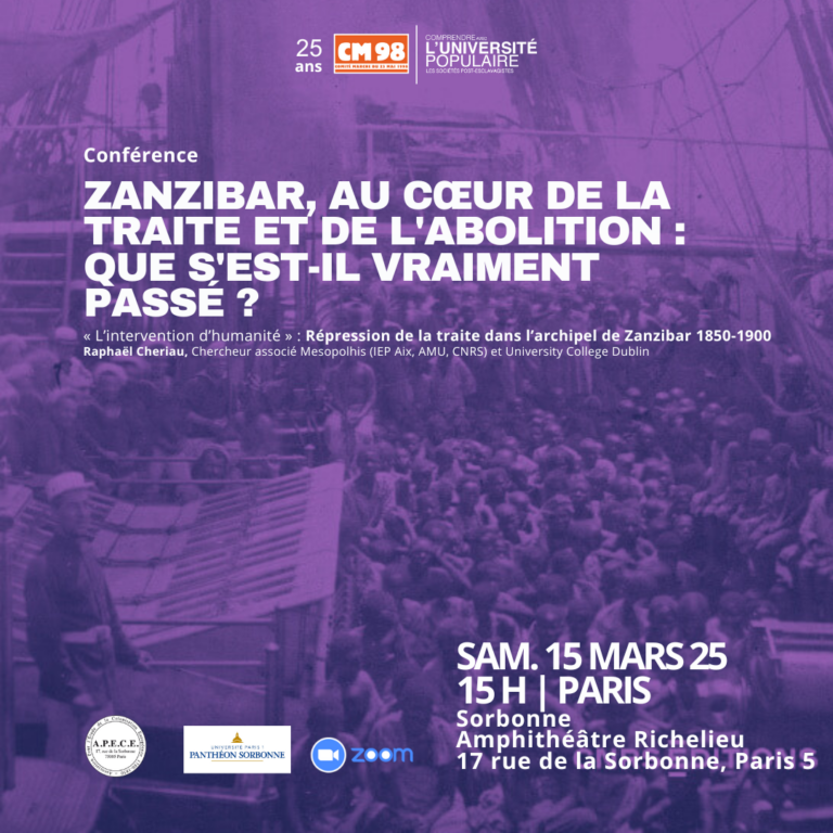Universitaire populaire du CM98 le 15 mars 2025 : Zanzibar, au cœur de la traite et de l’abolition : que s’est-il vraiment passé ? 